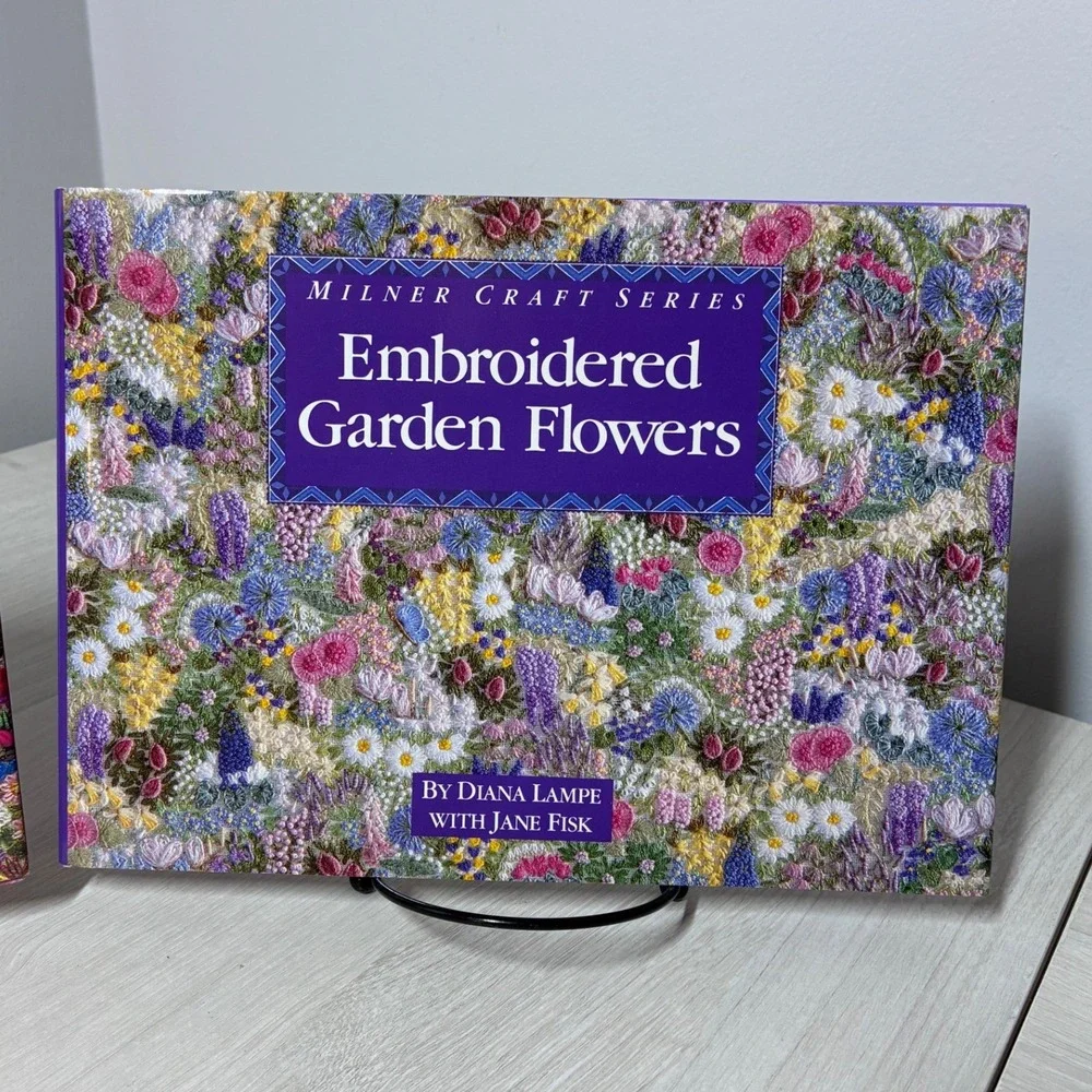Diana Lampe Milner Craft Series Embroider A Garden & Garden Flowers Book Set